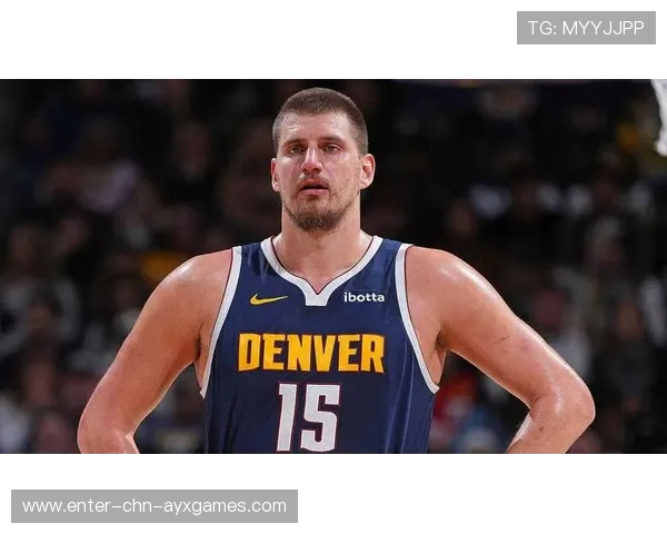 掘金约基奇勾手打进,禁区手感柔和 掘金约基奇勾手打进,禁区手感柔和